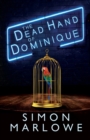The Dead Hand of Dominique - Book