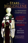 The Stars of the Magdalene : Extended Chapter From The Secret Dossier of a Knight Templar of the Sangreal - Book