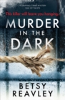 Murder In The Dark - Book