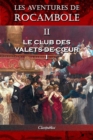 Les Aventures de Rocambole II : Le Club Des Valets-De-Coeur I - Book