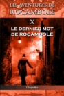 Les Aventures de Rocambole X : Le Dernier Mot de Rocambole I - Book