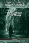 Les Aventures de Rocambole XIV : Rocambole En Prison - Book
