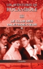Les aventures de Rocambole III : Le Club des Valets-de-coeur II - Book