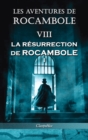 Les aventures de Rocambole VIII : La Resurrection de Rocambole I - Book