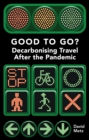 Good To Go? Decarbonising Travel After the Pandemic - eBook