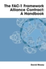 The FAC-1 Framework Alliance Contract : A Handbook - Book