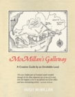 McMillan's Galloway : A Creative Guide by an Unreliable Local - Book