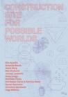 Construction Site for Possible Worlds - eBook