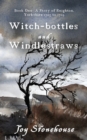 Witch-bottles and Windlestraws - Book