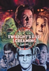 Twilight's Last Screaming - Book