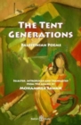 The Tent Generations : Palestinian Poems - Book