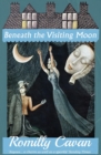 Beneath the Visiting Moon - eBook