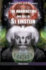 The manufacture and sale of St Einstein - V - Book