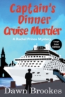 Captain's Dinner Cruise Murder Large Print Edition - Book