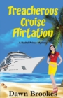Treacherous Cruise Flirtation - Book