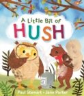 A Little Bit of Hush - Book