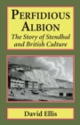 Perfidious Albion : The Story of Stendhal and British culture - Book