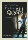 The Theory and Practice of Taiji Qigong - eBook