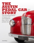 The The Austin Pedal Car Story : the definitive history of the Austin J40 and Pathfinder - Book