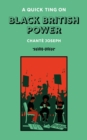A Quick Ting On: Black British Power - Book