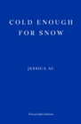 Cold Enough for Snow - eBook