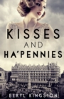 Kisses and Ha'Pennies - Book