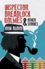 Inspector Dreadlocks Holmes & Other Stories - eBook