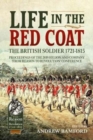 Life in the Red Coat: the British Soldier 1721-1815 : Proceedings of the 2019 Helion and Company 'from Reason to Revolution' Conference - Book