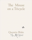 The Mouse on a Tricycle - Book