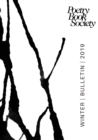 POETRY BOOK SOCIETY WINTER 2019 BULLETIN - Book