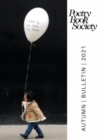 POETRY BOOK SOCIETY AUTUMN 2021 BULLETIN - Book