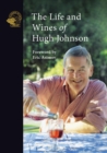 The Life and Wines of Hugh Johnson - Book