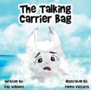 The Talking Carrier Bag - Book