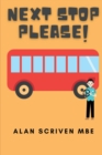 Next Stop Please! : My Journey in Public Transport - Book