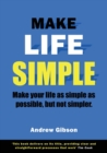 MAKE LIFE SIMPLE - Book