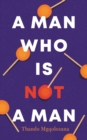 A Man Who Is Not a Man - Book