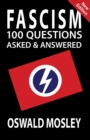 Fascism : 100 Questions Asked and Answered - Book