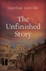 The Unfinished Story - Book