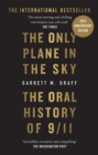 The Only Plane in the Sky : The Oral History of 9/11 - eBook