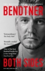 Bendtner: Both Sides : The Bestselling Autobiography - eBook