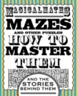 Magical Maths - Mazes : and other puzzles - Book