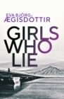 Girls Who Lie - Book