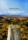 Is Anyone There? - Book