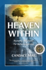 Heaven Within : Restoring Wholeness For Better Leadership - Book