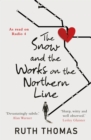 The Snow and the Works on the Northern Line - Book