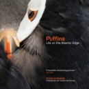 Puffins : Life on the Atlantic Edge - Book