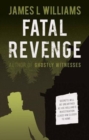 Fatal Revenge - Book