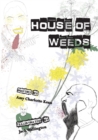 House of Weeds - Book