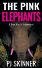 The Pink Elephants : Large Print - Book