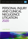 Personal Injury and Clinical Negligence Litigation 2020 - Book